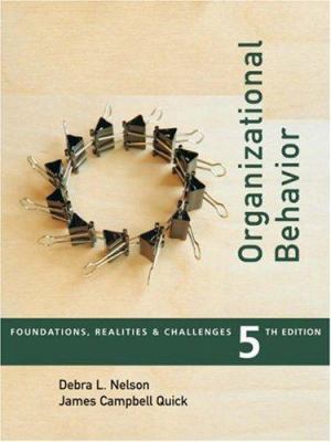 Organizational Behavior: Foundations, Reality a... 0324224702 Book Cover