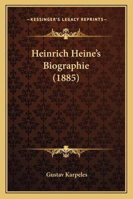 Heinrich Heine's Biographie (1885) [German] 1166040585 Book Cover