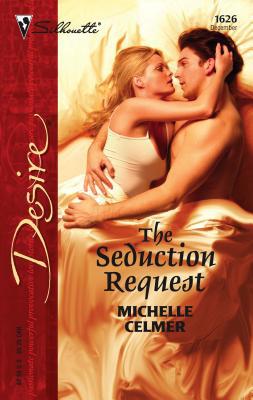 The Seduction Request 0373766262 Book Cover