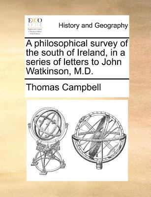 A Philosophical Survey of the South of Ireland,... 1140871595 Book Cover