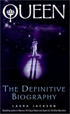 Queen: The Definitive Biography 0749921315 Book Cover
