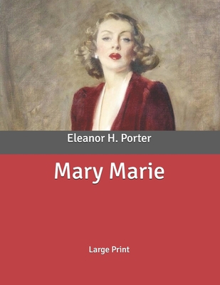 Mary Marie: Large Print B086PPLY54 Book Cover