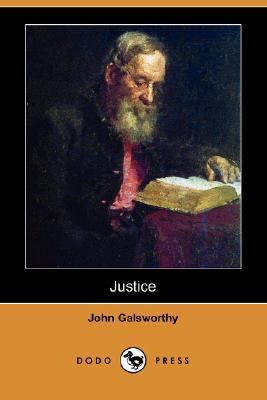 Justice (Dodo Press) 1406588717 Book Cover