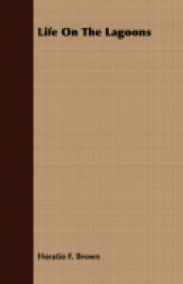 Life On The Lagoons 1443707651 Book Cover