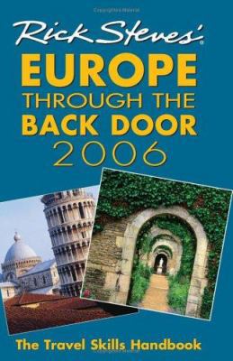 Rick Steves' Europe Through the Back Door 2006:... 1566917212 Book Cover