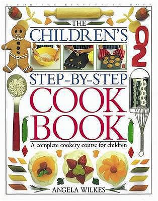 The Children's Step-By-Step Cook Book 0751351210 Book Cover