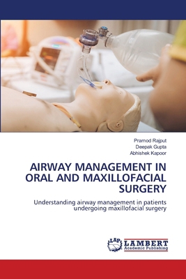 Airway Management in Oral and Maxillofacial Sur... 6208447941 Book Cover