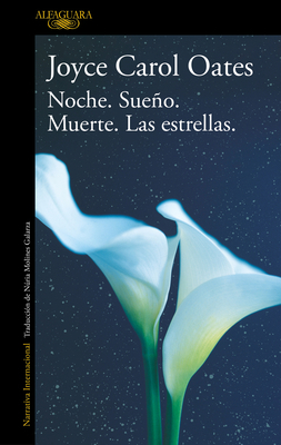 Noche. Sueño. Muerte. Las Estrellas. / Night. S... [Spanish] 8420455555 Book Cover