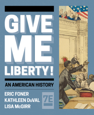 Give Me Liberty! 1324040793 Book Cover