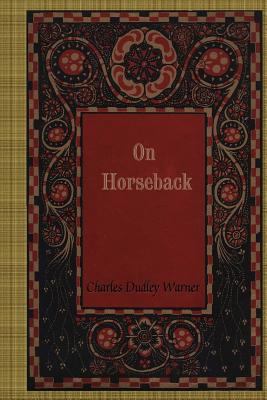 On Horseback 1985728087 Book Cover