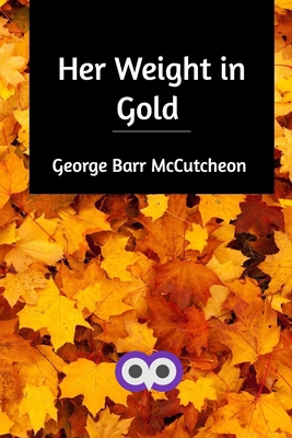 Her Weight in Gold 1714573060 Book Cover