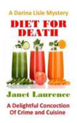 Diet For Death (The Darina Lisle Mysteries) 1911266500 Book Cover