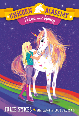 Unicorn Academy #10: Freya and Honey 0593306309 Book Cover