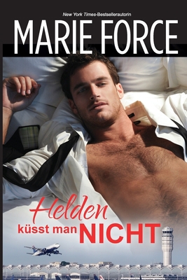 Helden küsst man nicht [German] 1950654621 Book Cover