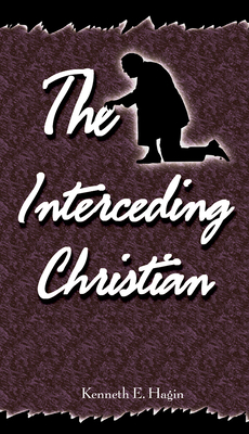 The Interceding Christian 0892760303 Book Cover