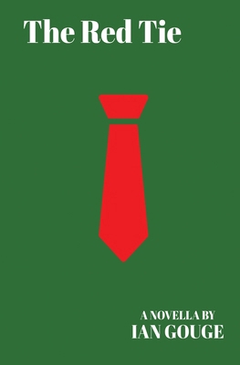The Red Tie 1738469352 Book Cover