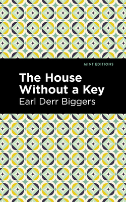 The House Without a Key 1513208977 Book Cover