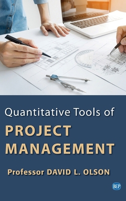 Quantitative Tools of Project Management 1637423721 Book Cover
