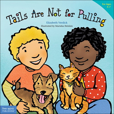 Tails Are Not for Pulling 0606316604 Book Cover