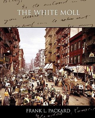 The White Moll 1438536739 Book Cover