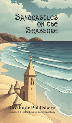 Sandcastles on the Seashore B0FGDVQH6V Book Cover