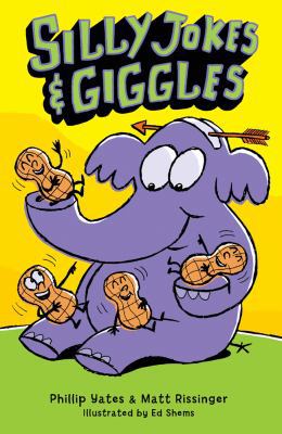 Silly Jokes & Giggles 1402778554 Book Cover