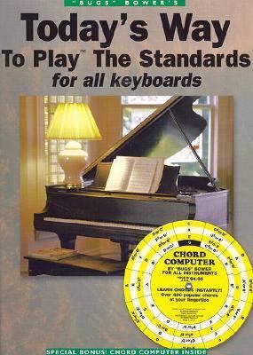 Today's Way: To Play the Standards for All Keyb... 0825642264 Book Cover