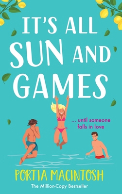 It's All Sun and Games 180426721X Book Cover