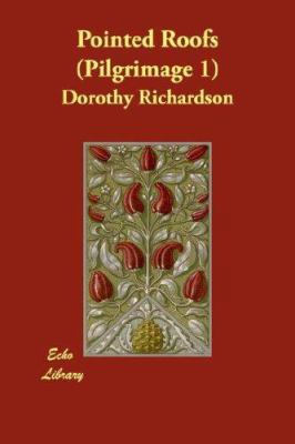 Pointed Roofs (Pilgrimage 1) 1406838721 Book Cover