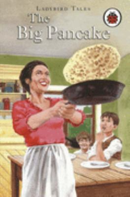 Ladybird Tales Big Pancake 1846460646 Book Cover