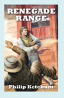 Renegade Range [Large Print] 1785410202 Book Cover