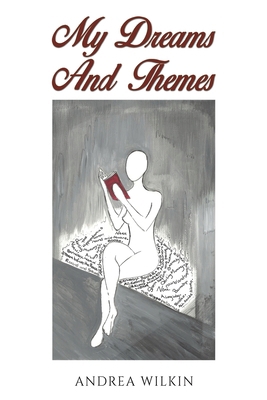 My Dreams and Themes 1035834391 Book Cover
