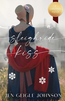 A Sleigh Ride Kiss 1737592126 Book Cover