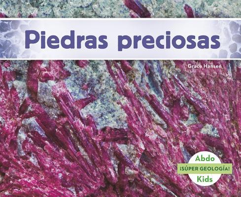 Piedras Preciosas [Spanish] 1496606795 Book Cover