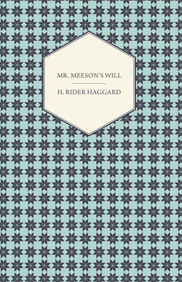 Mr. Meeson's Will 1443702862 Book Cover