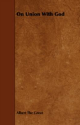 On Union with God 1443782327 Book Cover