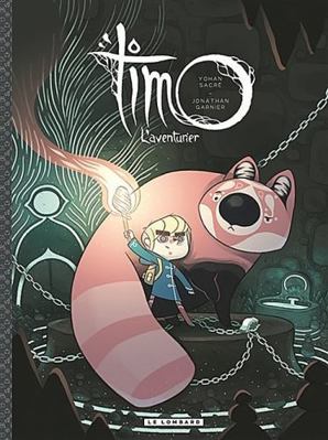 Timo l'Aventurier - Tome 1 - Timo, l'Aventurier... [French] 2803671026 Book Cover