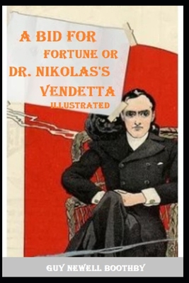 A Bid for Fortune or Dr. Nikola's Vendetta Illu... B08T43TXTD Book Cover