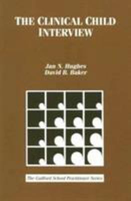 The Clinical Child Interview 0898622409 Book Cover