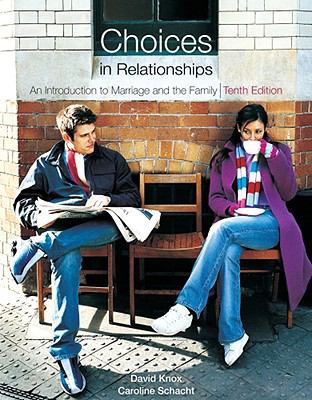 Choices in Relationships: An Introduction to Ma... 0495808431 Book Cover
