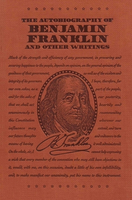 The Autobiography of Benjamin Franklin and Othe... 1684122899 Book Cover
