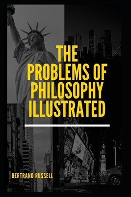 Paperback The Problems of Philosophy Illustrated Book