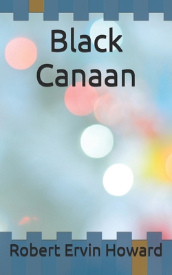 Black Canaan B086B6Y88Z Book Cover