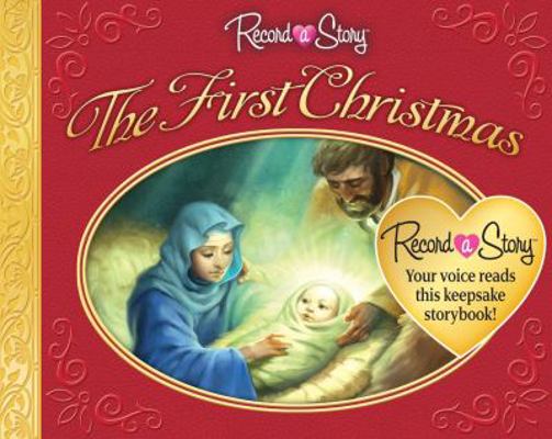 Record a Story the First Christmas 1450821804 Book Cover