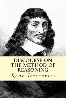 Discourse on the Method of Reasoning 1500568694 Book Cover