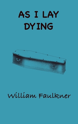 As I Lay Dying 1968194134 Book Cover