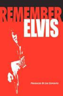 Remember Elvis 0977894525 Book Cover