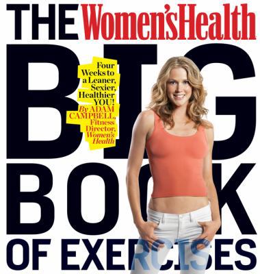 The Women's Health Big Book of Exercises 1605295493 Book Cover