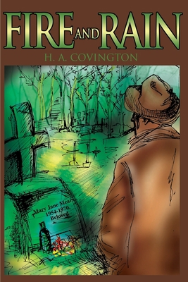 Fire and Rain 0595142206 Book Cover