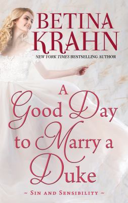 A Good Day to Marry a Duke [Large Print] 1432852450 Book Cover